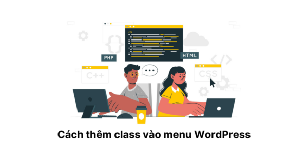 Hướng dẫn đặt class cho menu WordPress