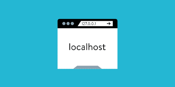 Localhost là gì? 2 cách đơn giản cài đặt Localhost