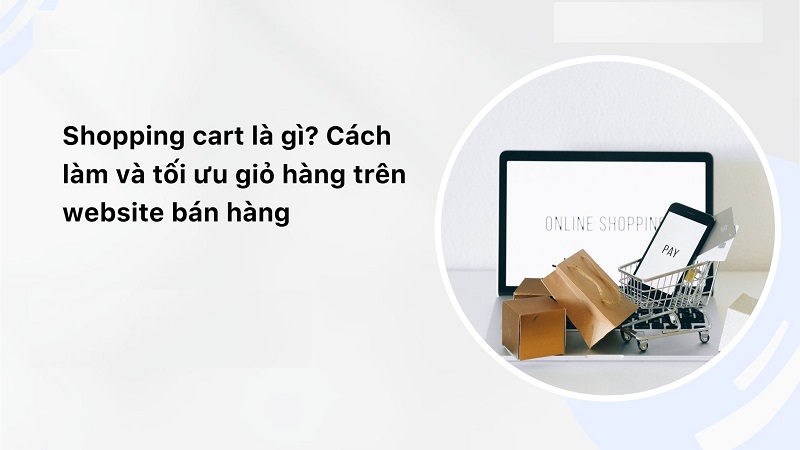 5-buoc-toi-uu-gio-hang-bi-kip-seo-cho-website-ban-hang