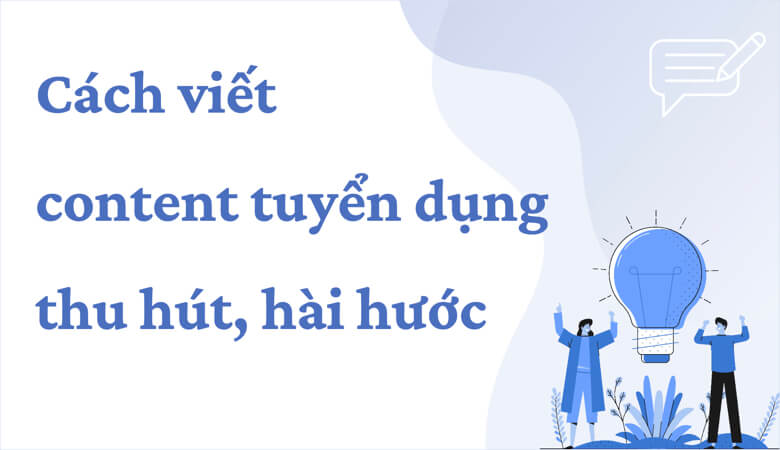 8-Cach-viet-mo-ta-cong-viec-de-thu-hut-ung-vien-ly-tuong-voi-Content-AI